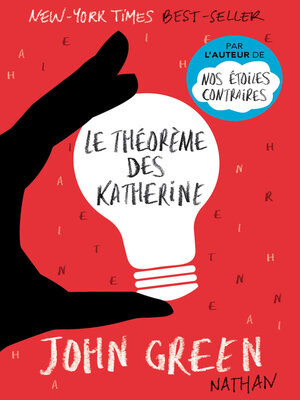 cover image of Le théorème des Katherine
